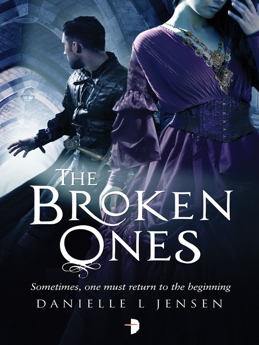 Title details for The Broken Ones by Danielle L. Jensen - Available